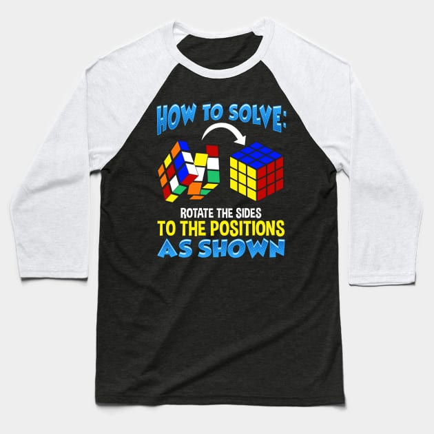 How To Solve Puzzle Cube - Funny Cubing Baseball T-Shirt by theperfectpresents